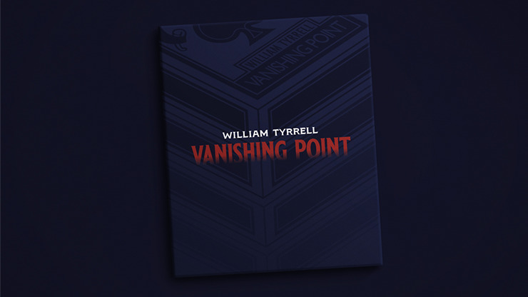 Vanishing Point by William Tyrrell (Gimmicks Not Included) - Click Image to Close